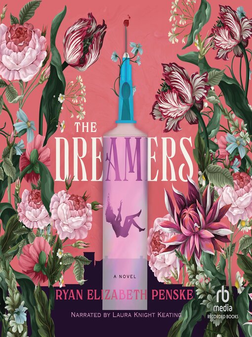 Title details for The Dreamers by Ryan Elizabeth Penske - Available